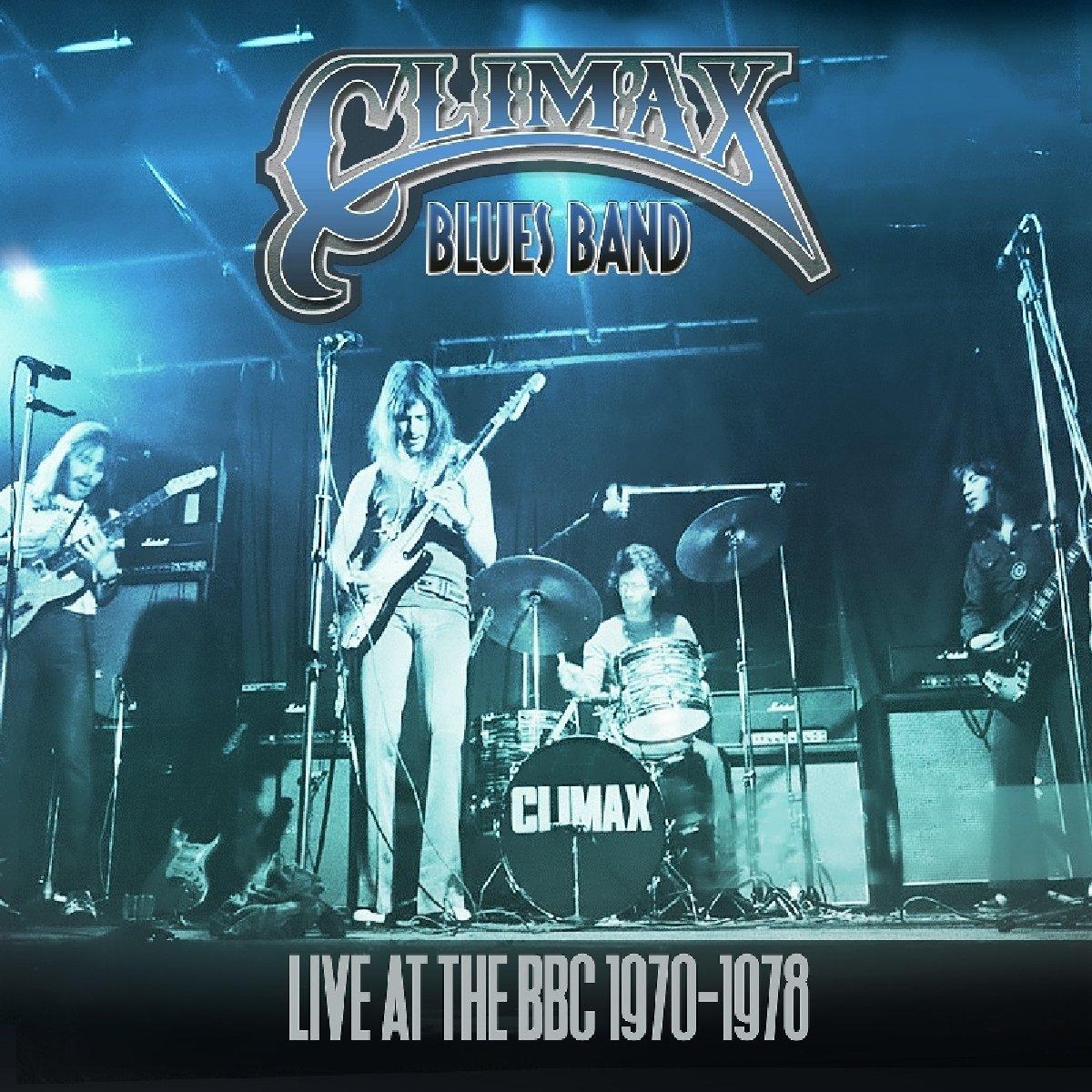 Climax Blues Band - Live At the Bbc 1970-1978 - Double Cd