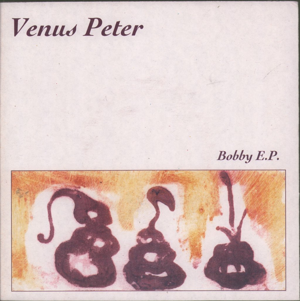 Venus Peter - Bobby E.P. - 7 Inch