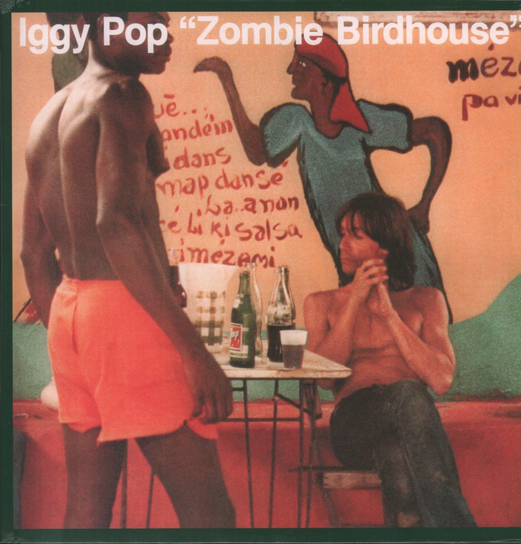 Iggy Pop - Zombie Birdhouse - Lp