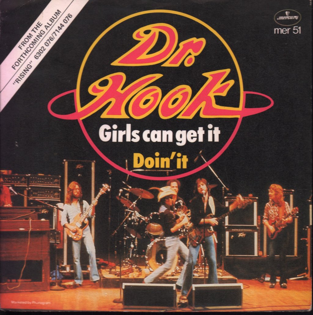 Dr Hook - Girls Can Get It - 7 Inch