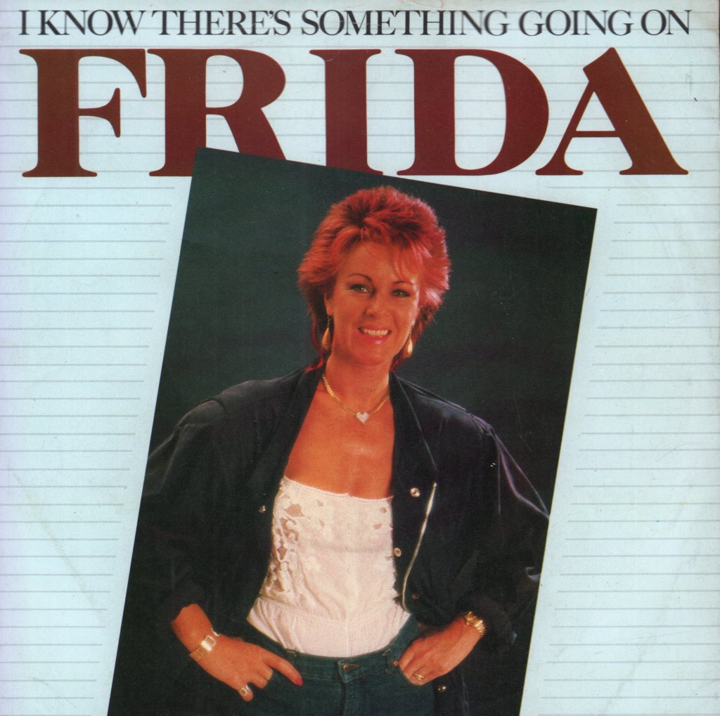 Frida - I Know There's Something Going On - 7 Inch