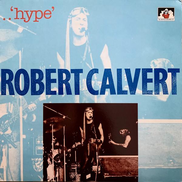 Robert Calvert - Hype - Lp