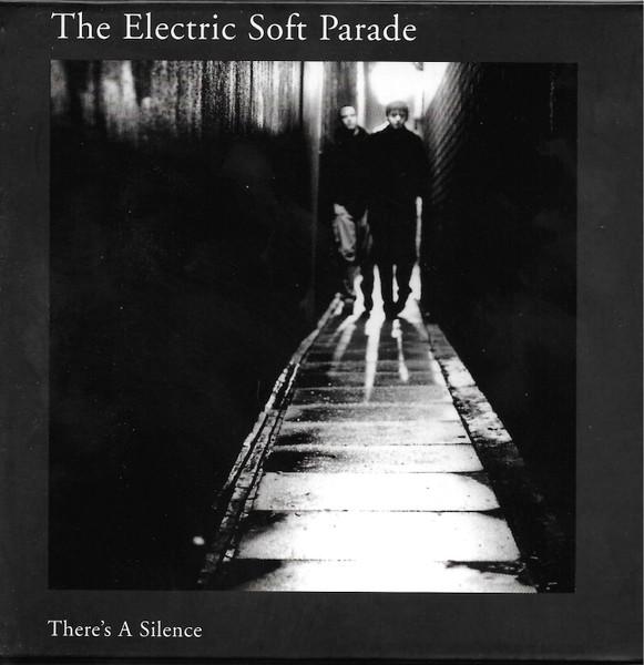 Electric Soft Parade - There's A Silence - Cd
