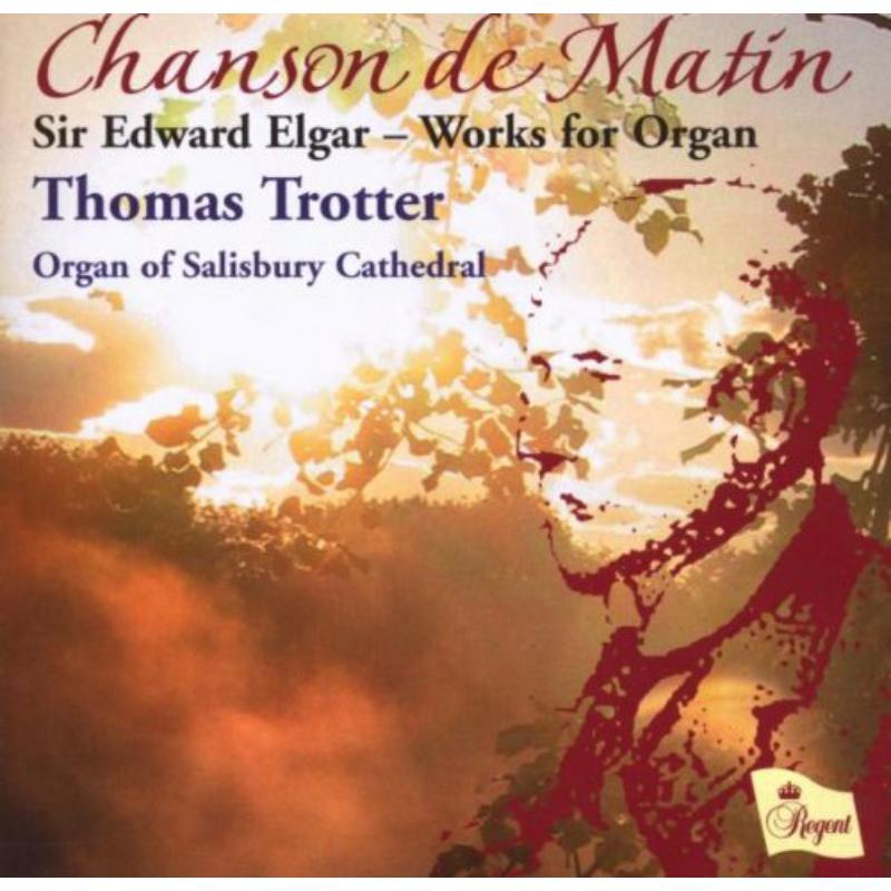 Thomas Trotter - Elgar - Organ Works - Cd