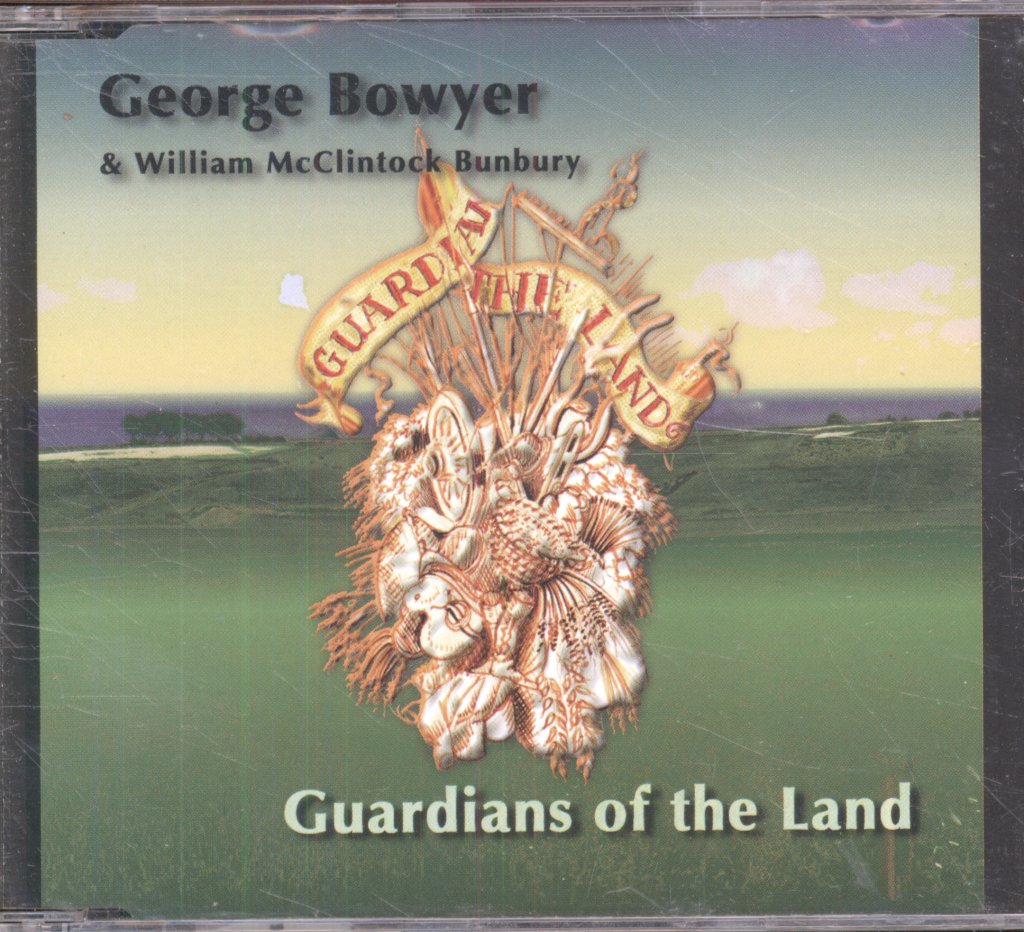 George Bowyer & William McClintock Bunbury - Guardians Of The Land - Cd