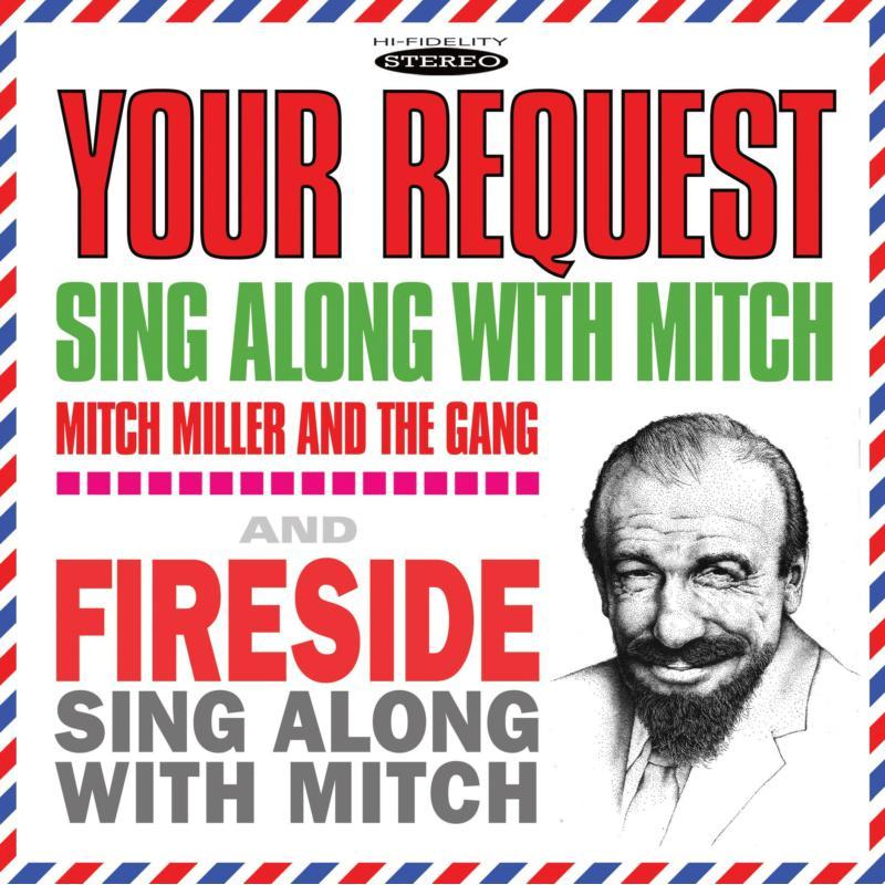 Mitch Miller And The Gang - Your Request Sing Along With Mitch / Fireside Sing Along With Mitch - Cd