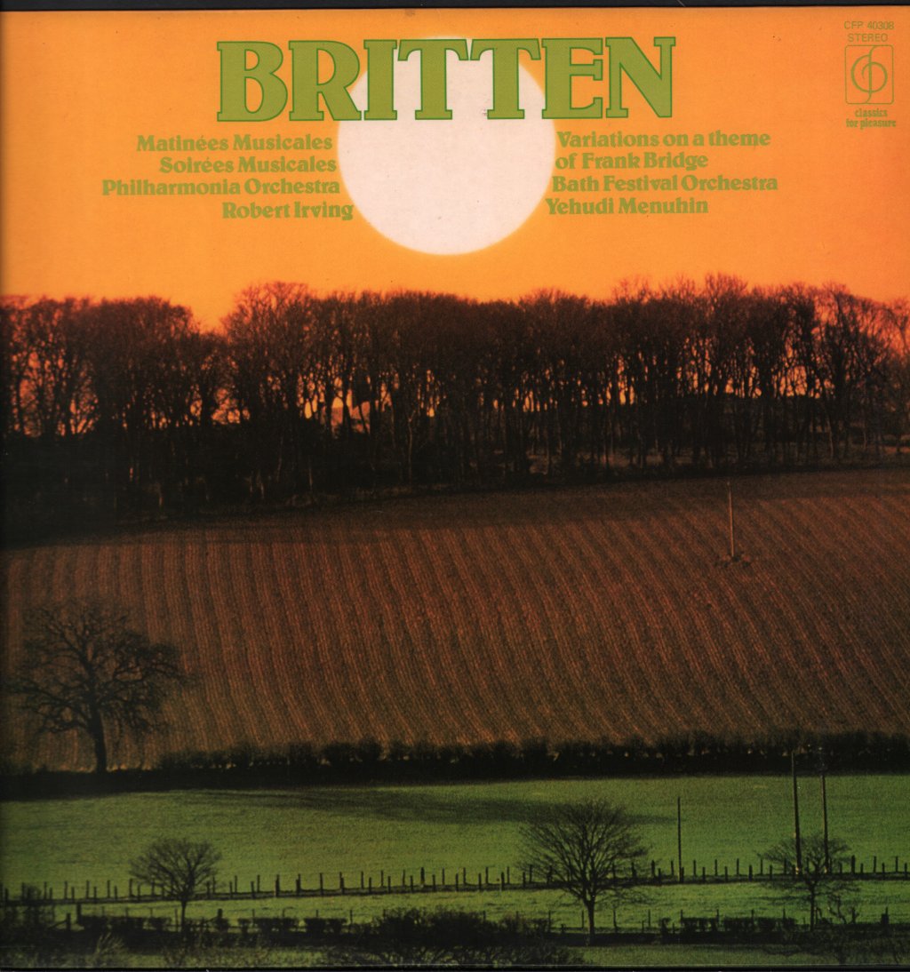 Robert Irving / Philharmonia Orchestra / Yehudi Menuhin - Britten - Matinees Musicales / Soirees Musicales - Lp