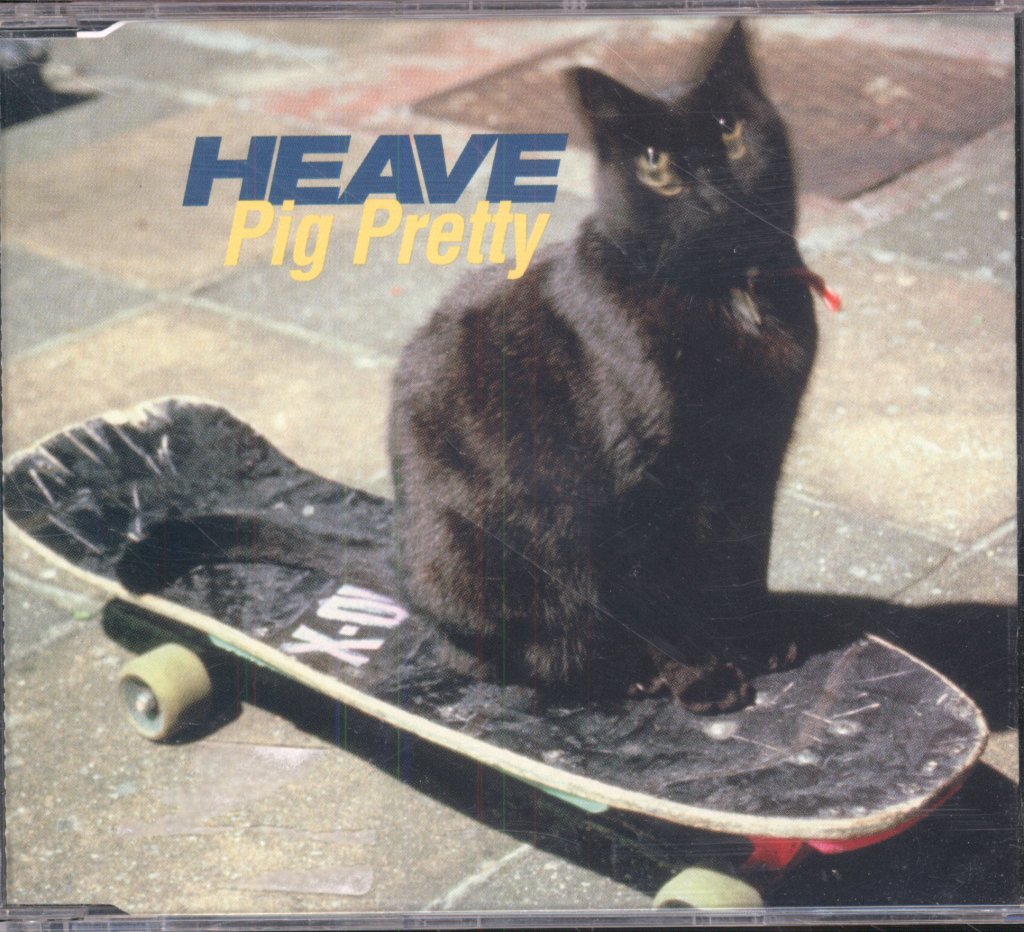Heave - Pig Pretty - Cd