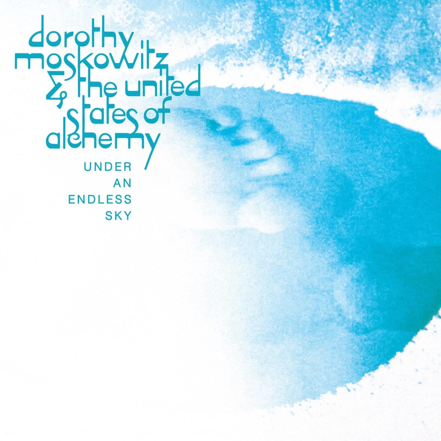 Dorothy Moskowitz & The United States Of Alchemy - Under An Endless Sky - Cd