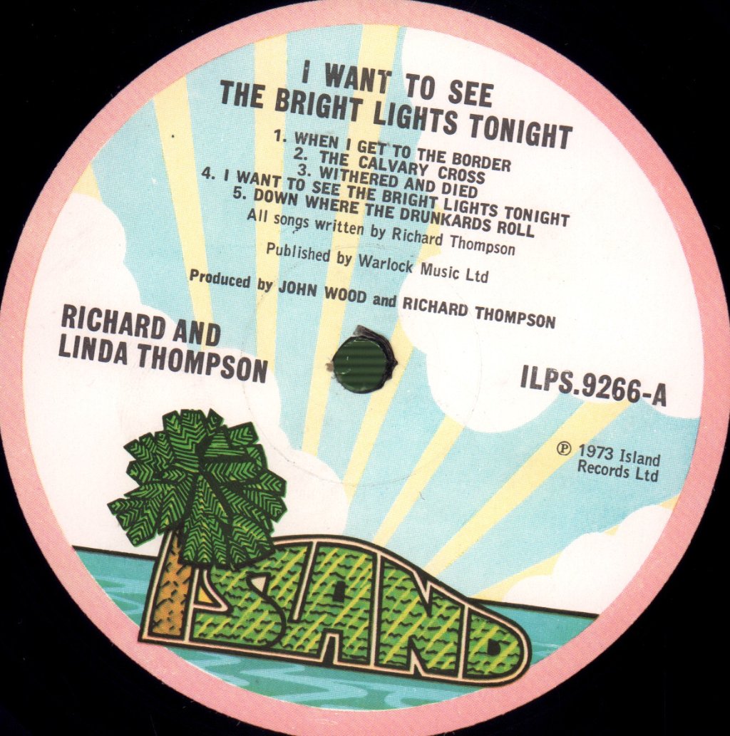 Richard And Linda Thompson - I Want To See The Bright Lights Tonight - Lp
