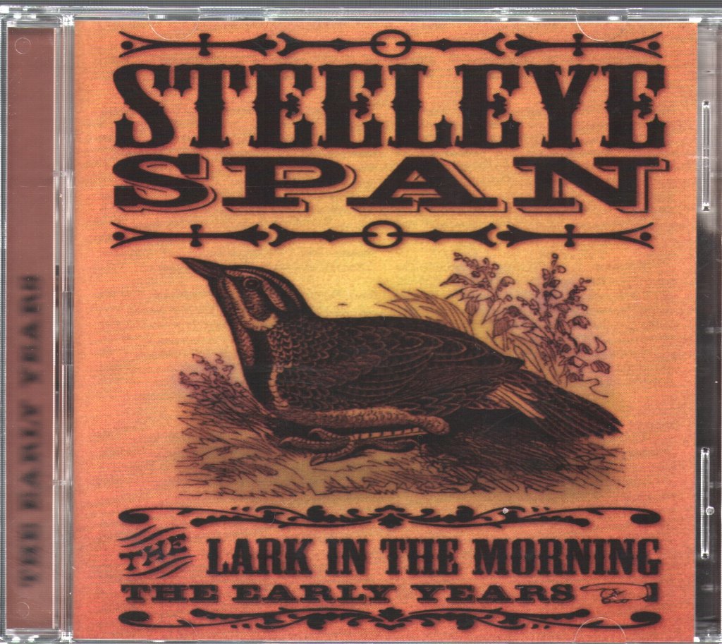 Steeleye Span - Lark In The Morning: The Early Years - Double Cd