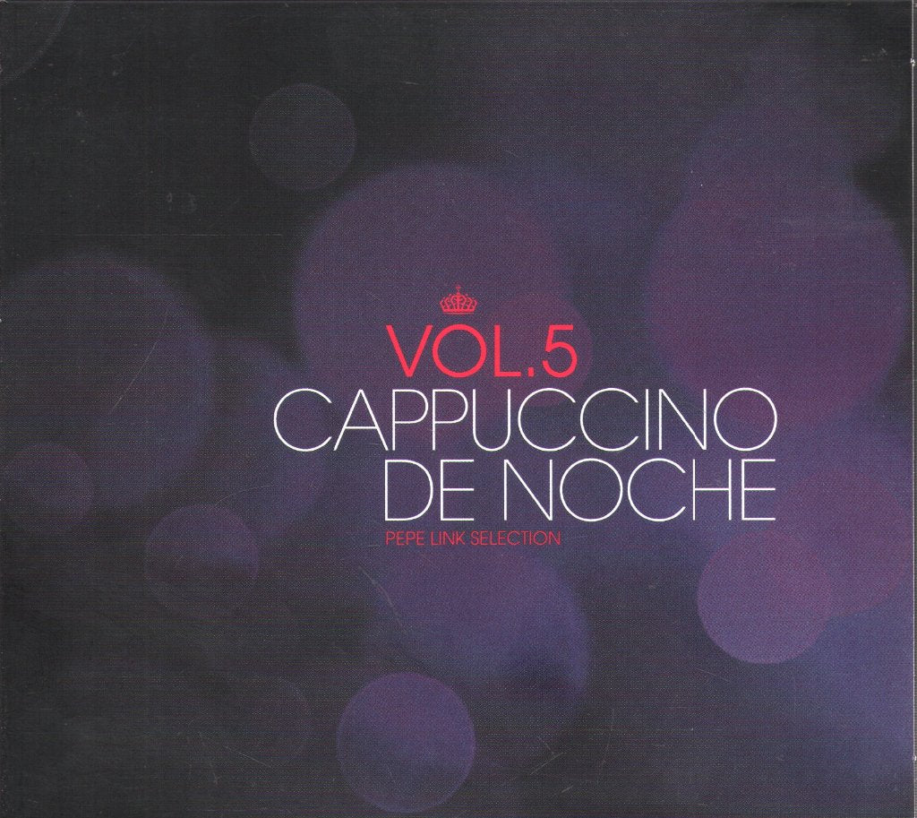Various Artists - Cappuccino De Noche Vol. 5 (Pepe Link Selection Vol. 5) - Cd