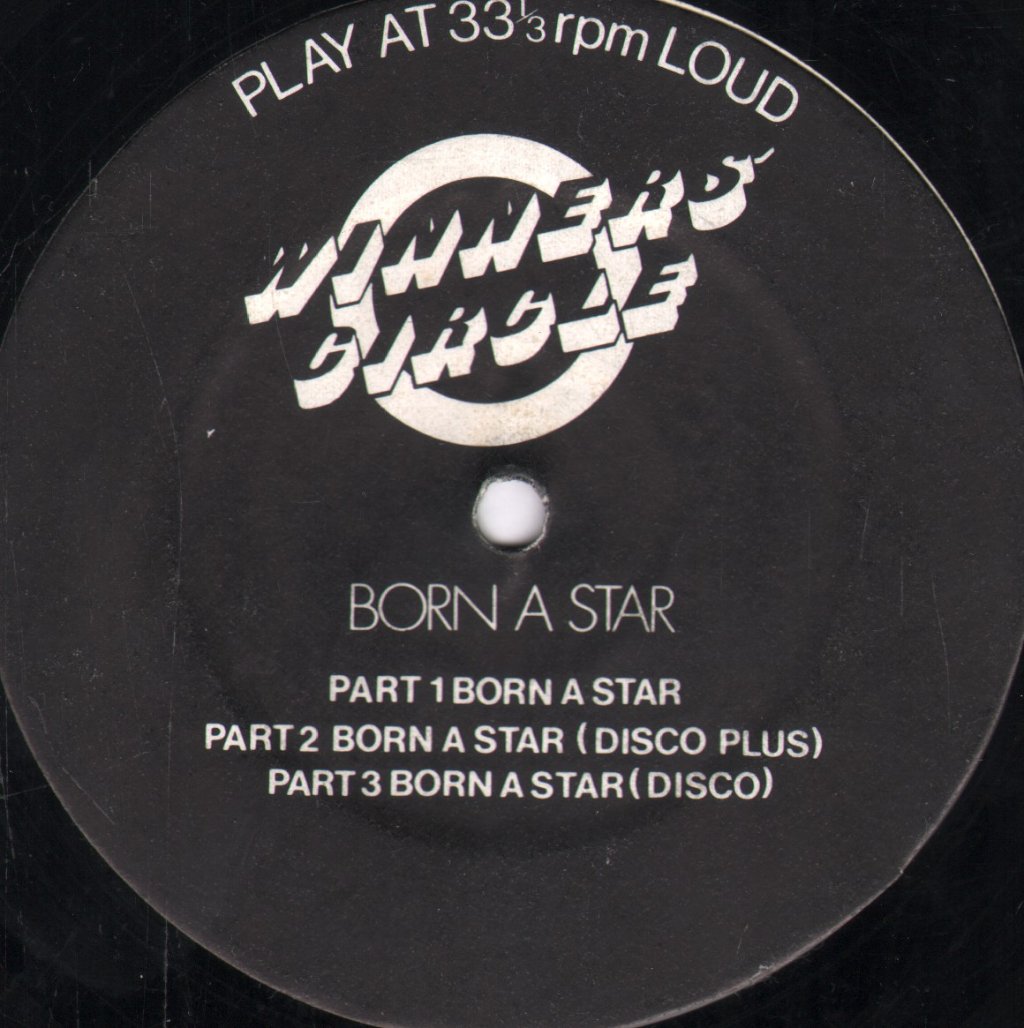 Winners Circle - Born A Star - 12 Inch