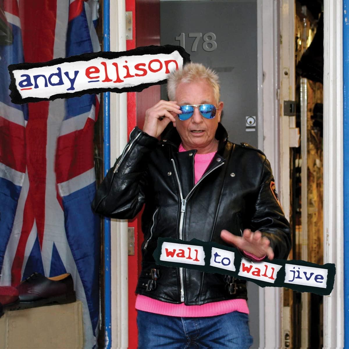Andy Ellison - Wall To Wall Jive - Double Cd