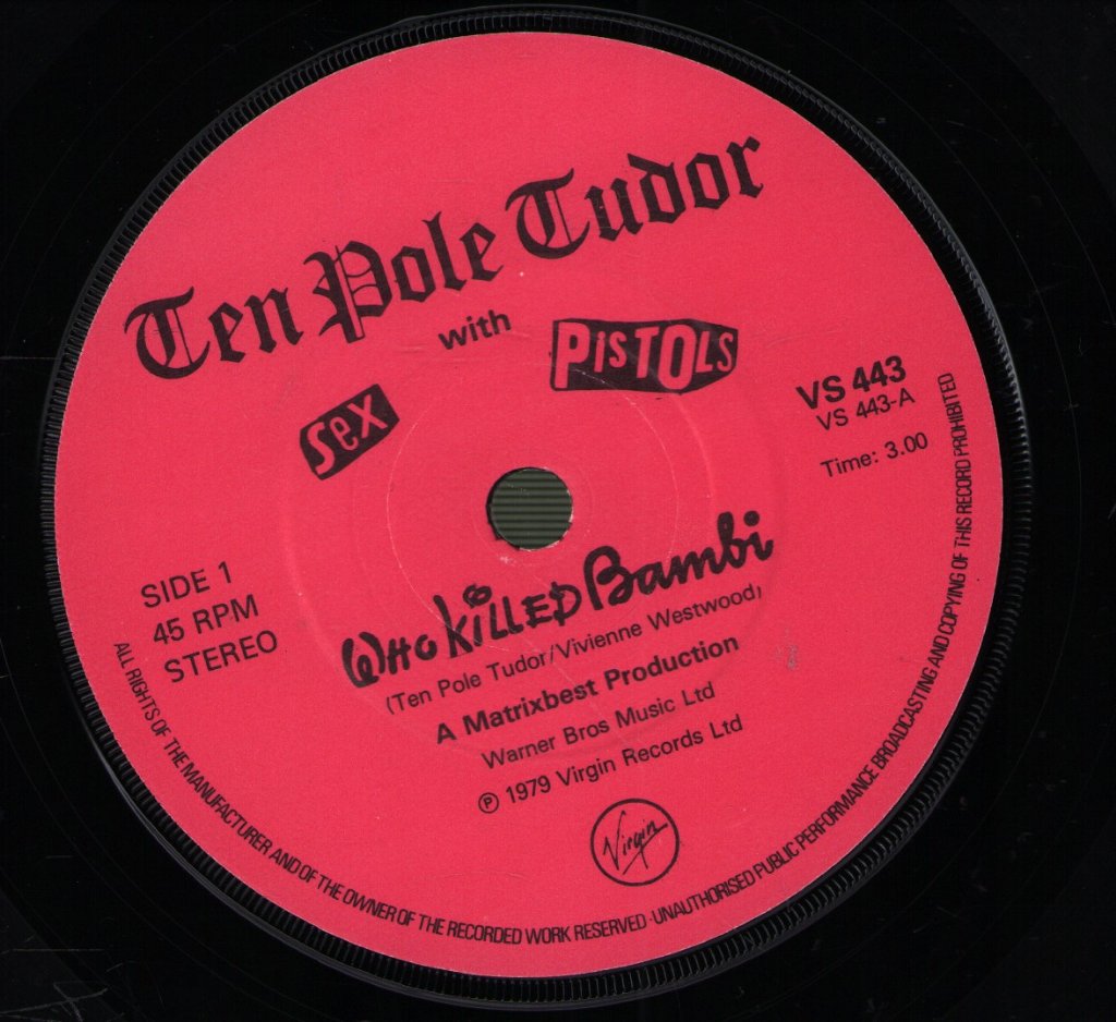 Tenpole Tudor With The Sex Pistols - Who Killed Bambi - 7 Inch