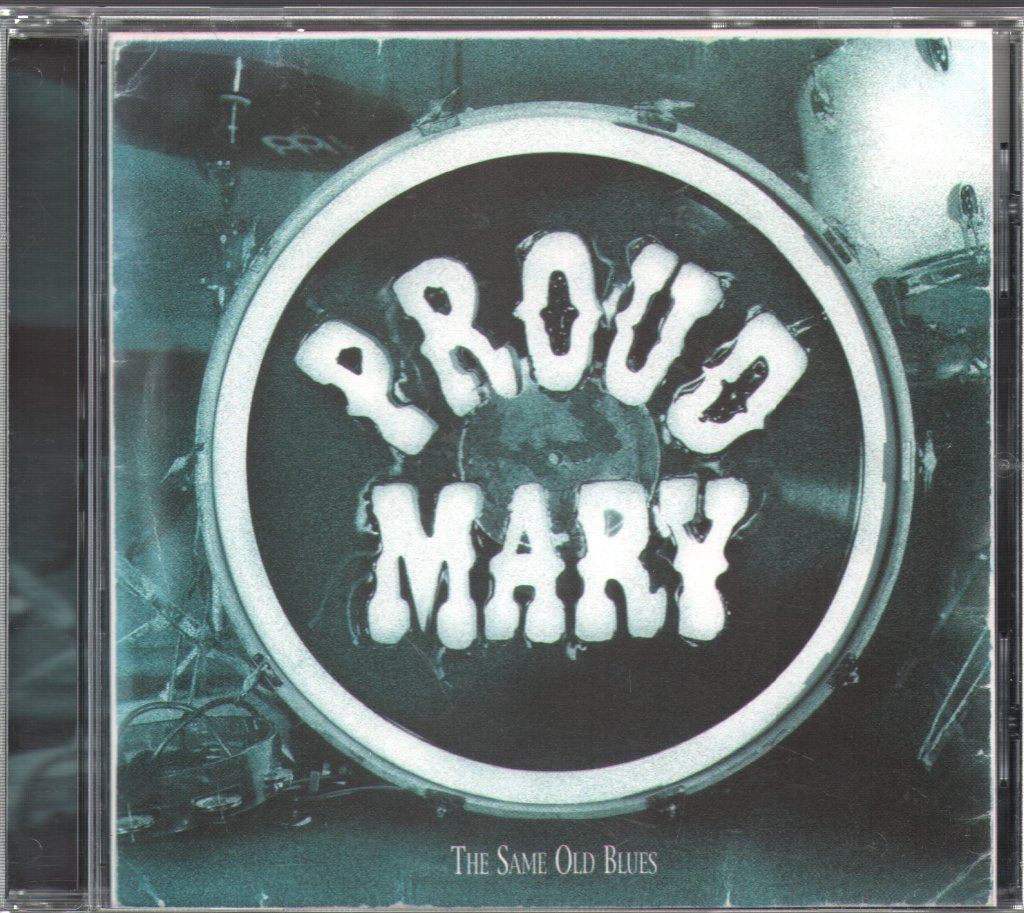 Proud Mary - Same Old Blues - Cd