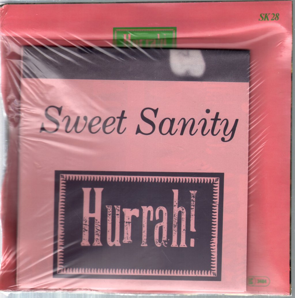 Hurrah - Sweet Sanity - 7 Inch