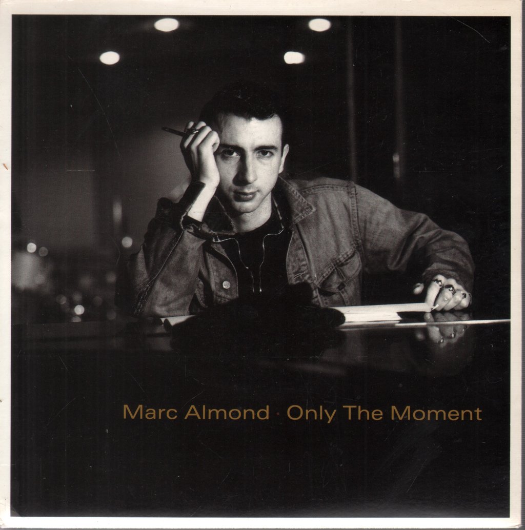 Marc Almond - Only The Moment - 7 Inch