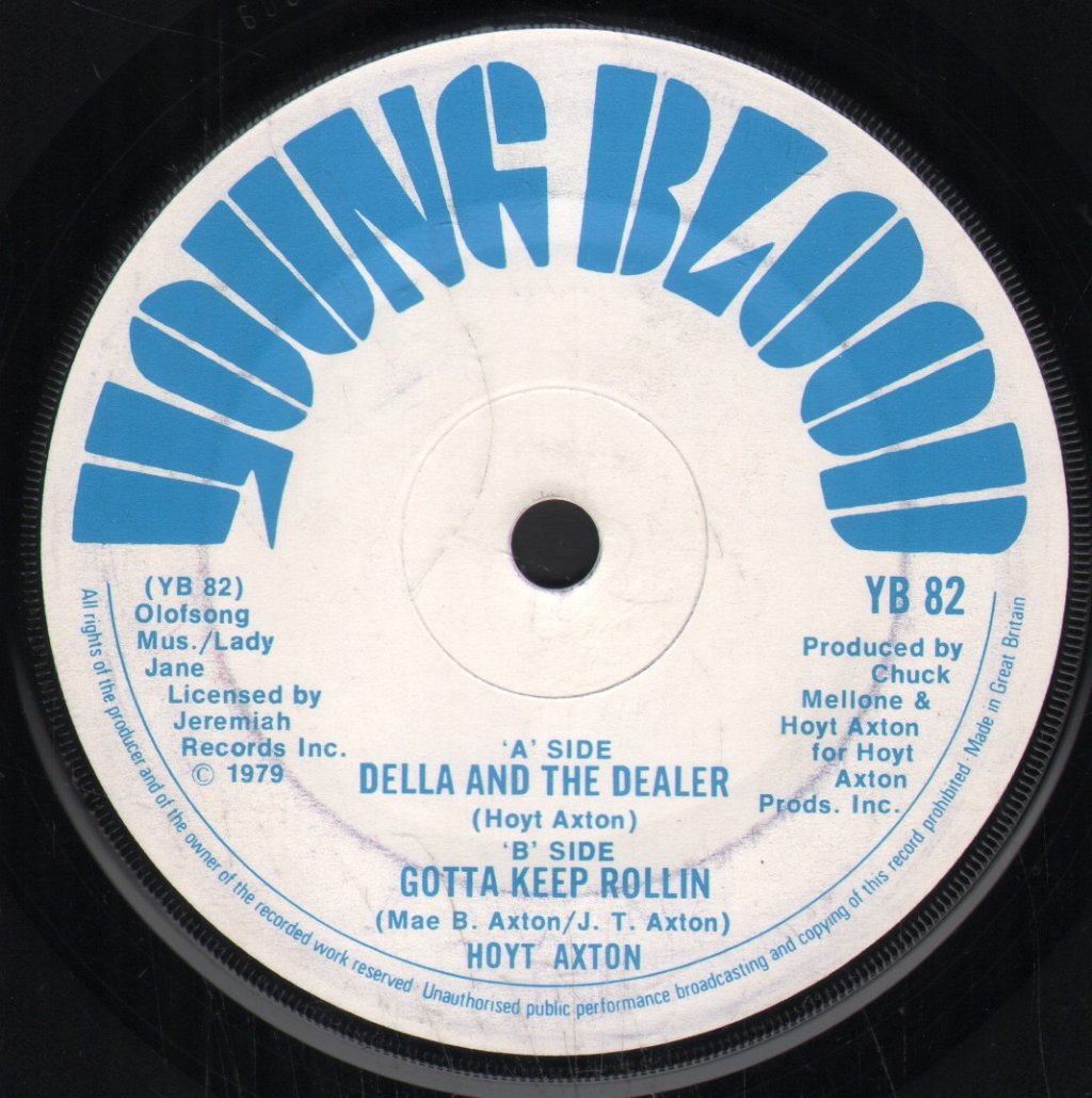 Hoyt Axton - Della And The Dealer - 7 Inch
