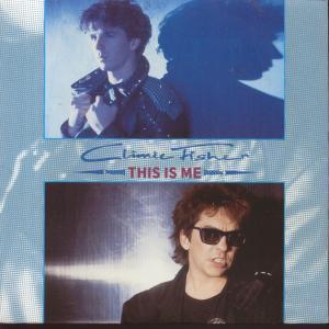 Climie Fisher - This Is Me - 7 Inch