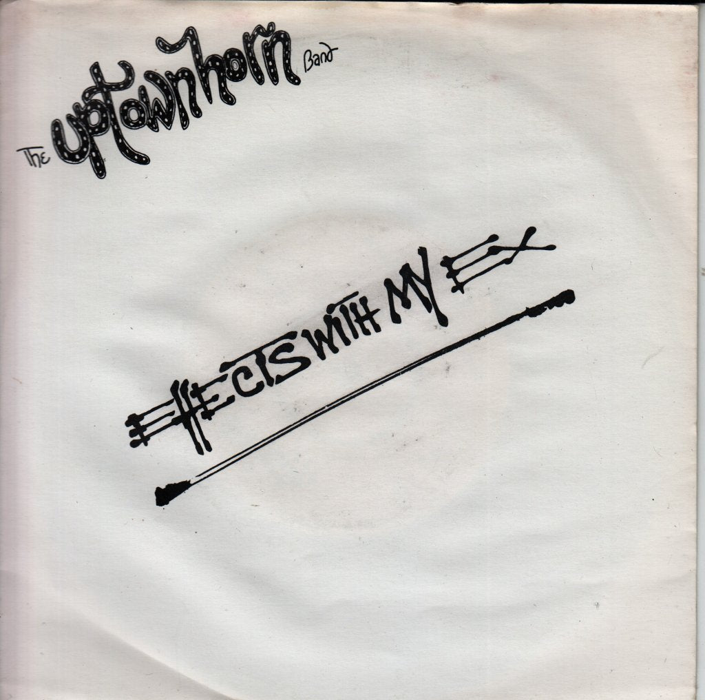 Uptown Horns - Effects With My Ex - 7 Inch