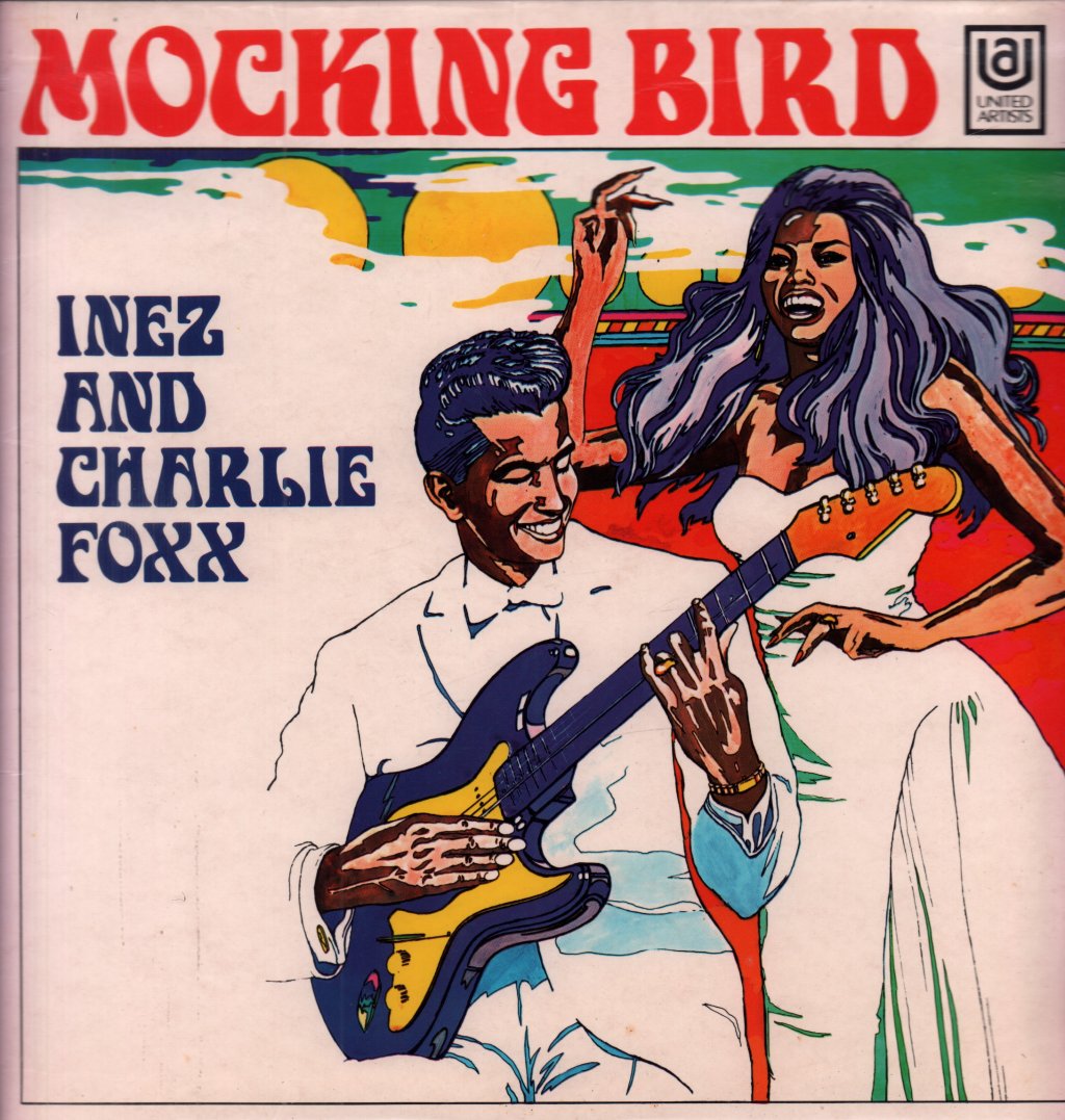 Inez And Charlie Foxx - Mockingbird - Lp