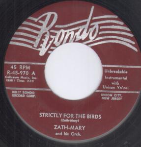 Zath-Mary - Strictly For The Birds - 7 Inch