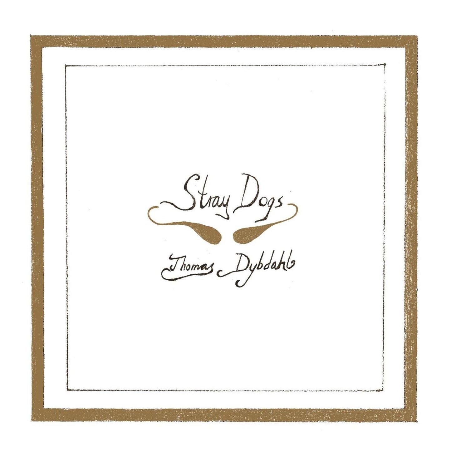 Thomas Dybdahl - Stray Dogs - Lp