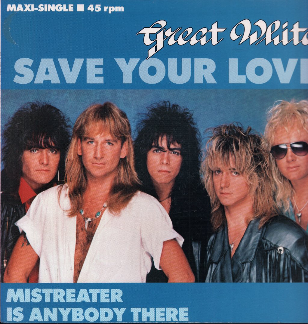 Great White - Save Your Love - 12 Inch