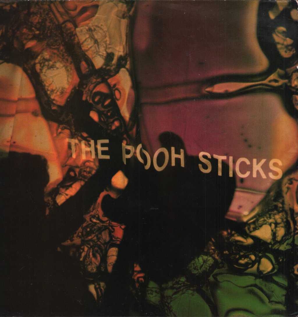 Pooh Sticks - Orgasm - Lp