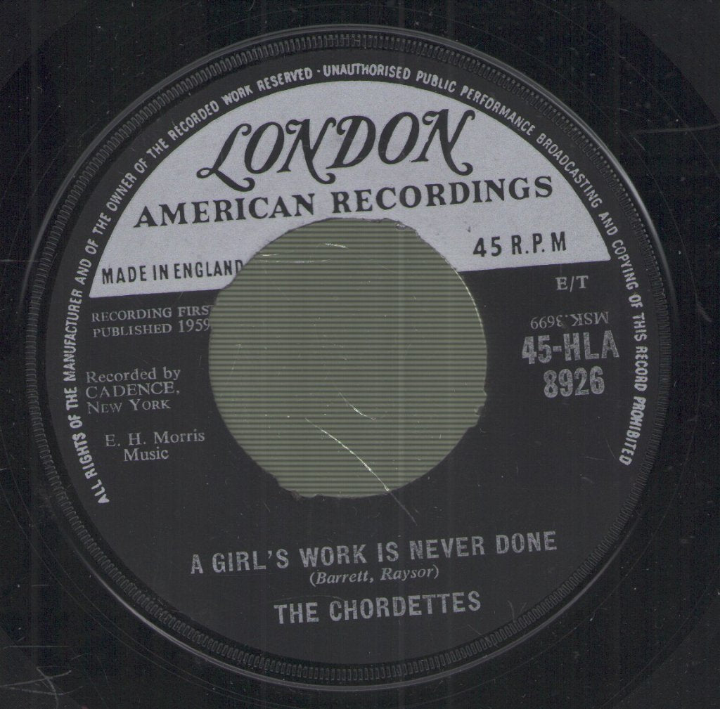 Chordettes - A Girl's Work Is Never Done - 7 Inch