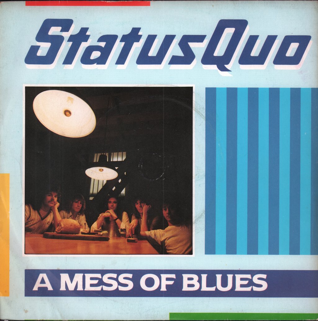 Status Quo - A Mess Of Blues - 7 Inch