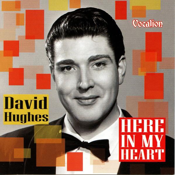 David Hughes - Here In My Heart - Cd