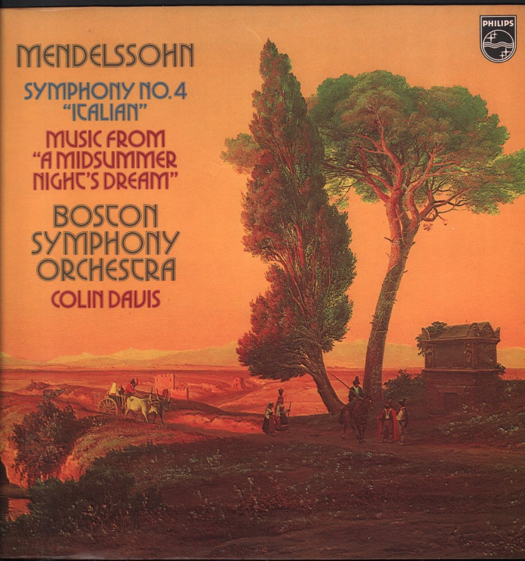 Colin Davis / Boston Symphony Orchestra - Mendelssohn - Symphony No.4 / Music From A Midsummer - Lp