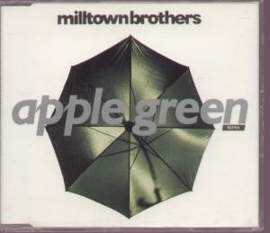 Milltown Brothers - Apple Green - Cd