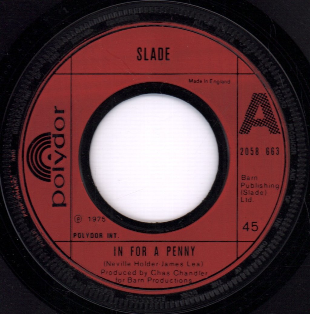 Slade - In For A Penny - 7 Inch