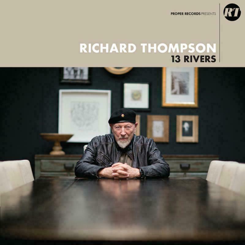 Richard Thompson - 13 Rivers - Cd