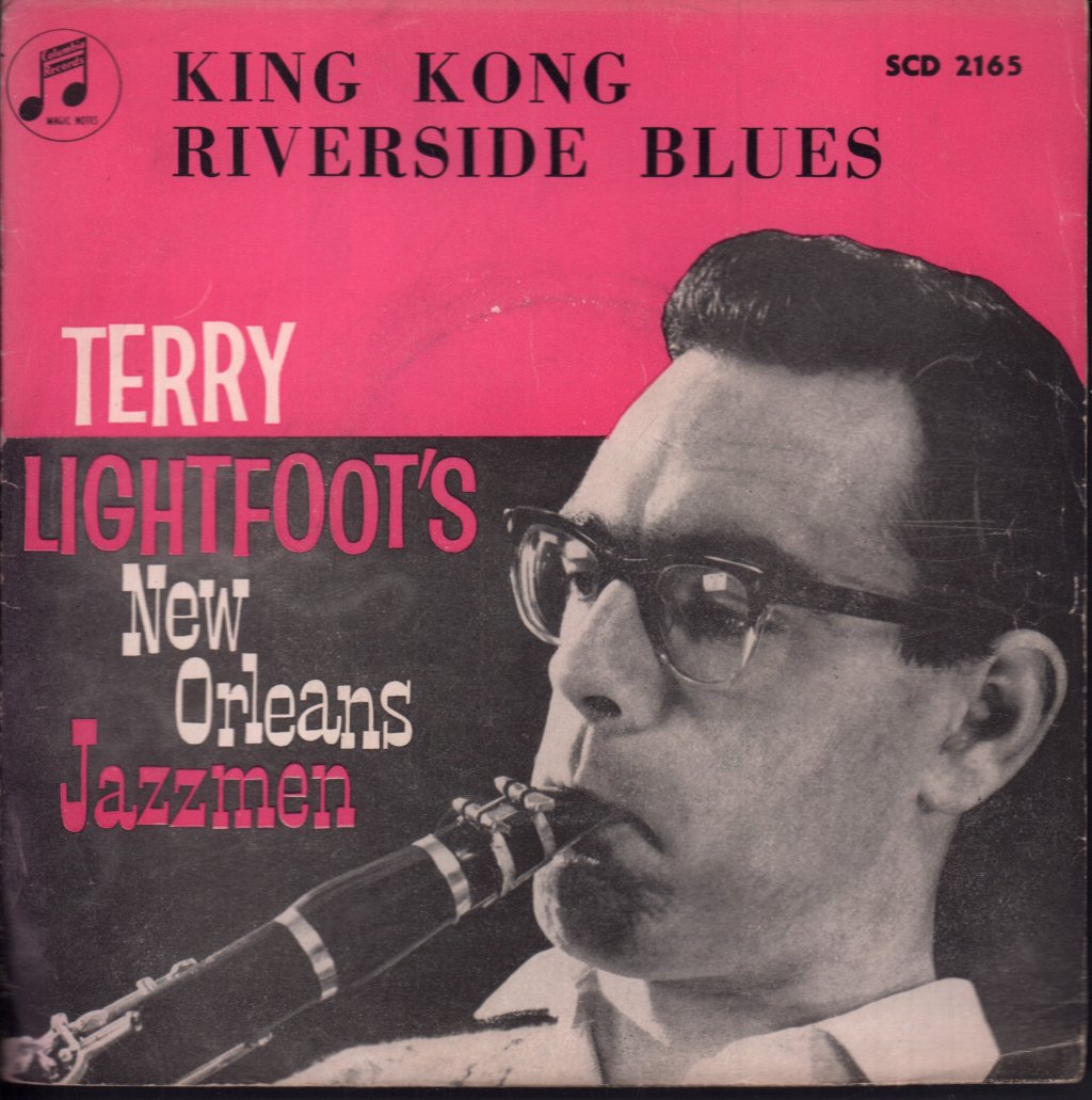 Terry Lightfoots New Orleans Jazzmen - King Kong - 7 Inch