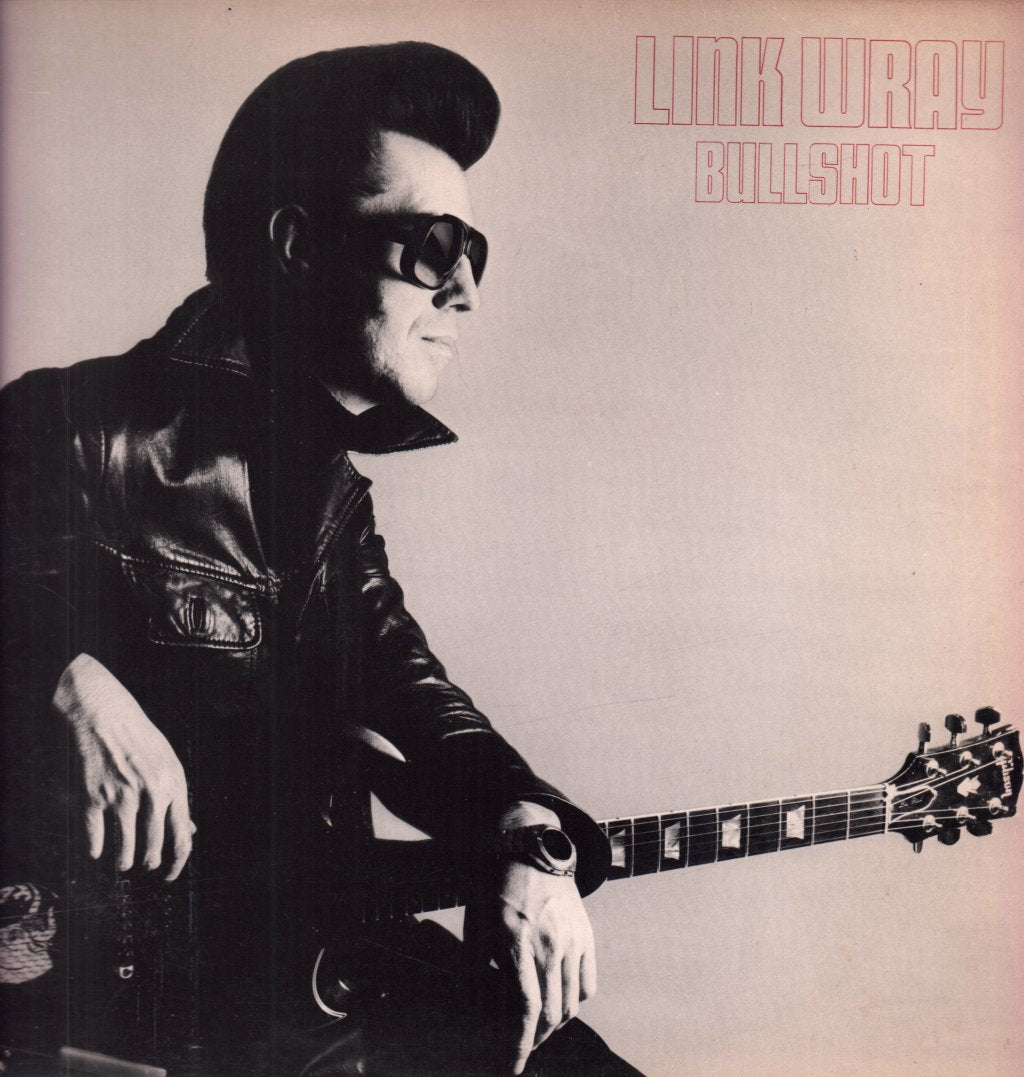Link Wray - Bullshot - Lp