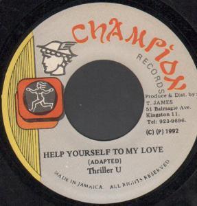 Thriller U - Help Yourself To My Love - 7 Inch