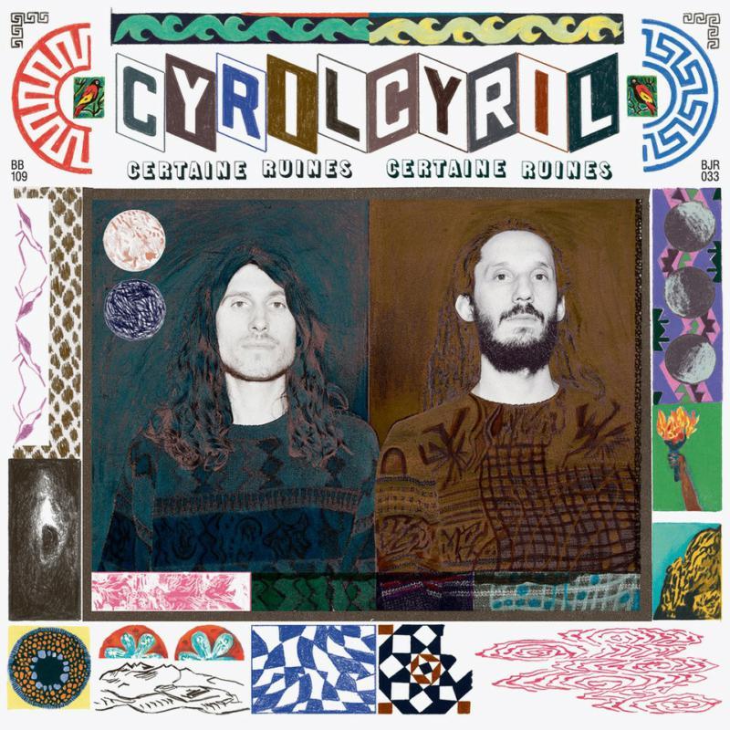 Cyril Cyril - Certaine Ruines - Lp