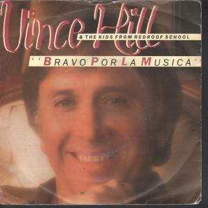 Vince Hill - Bravo Por La Musica - 7 Inch