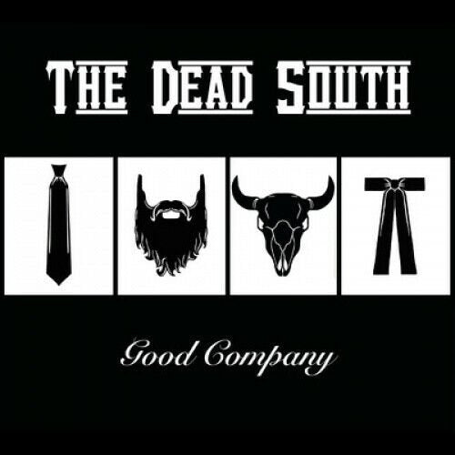 Dead South - Good Company - Lp