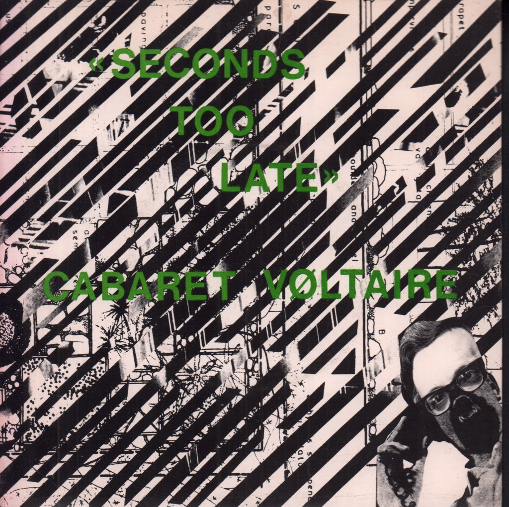 Cabaret Voltaire - Seconds Too Late - 7 Inch