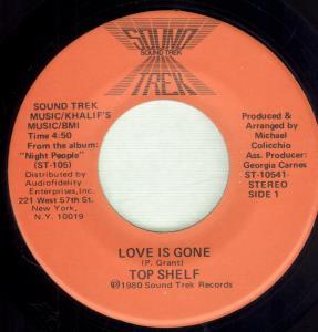 Top Shelf - Love Is Gone - 7 Inch