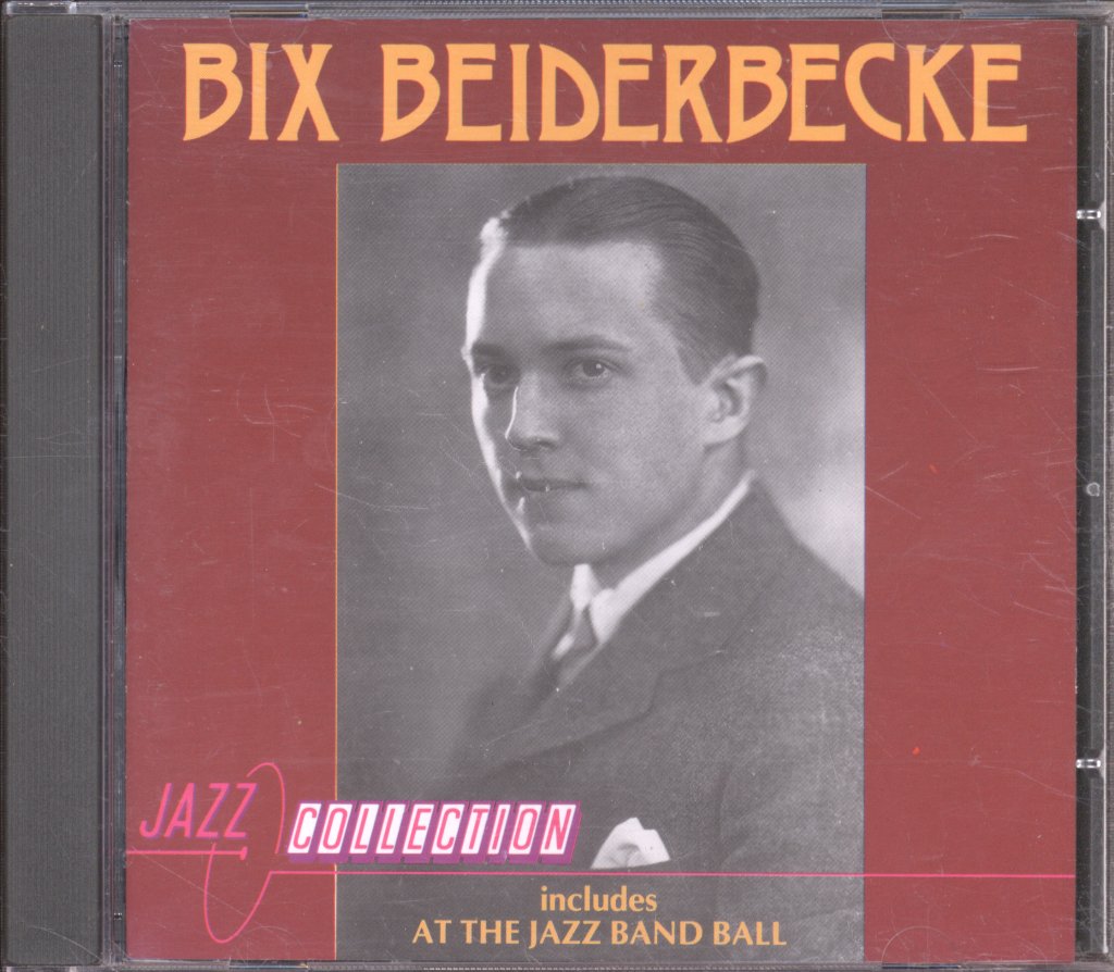 Bix Beiderbecke - Bix Beiderbecke - Cd