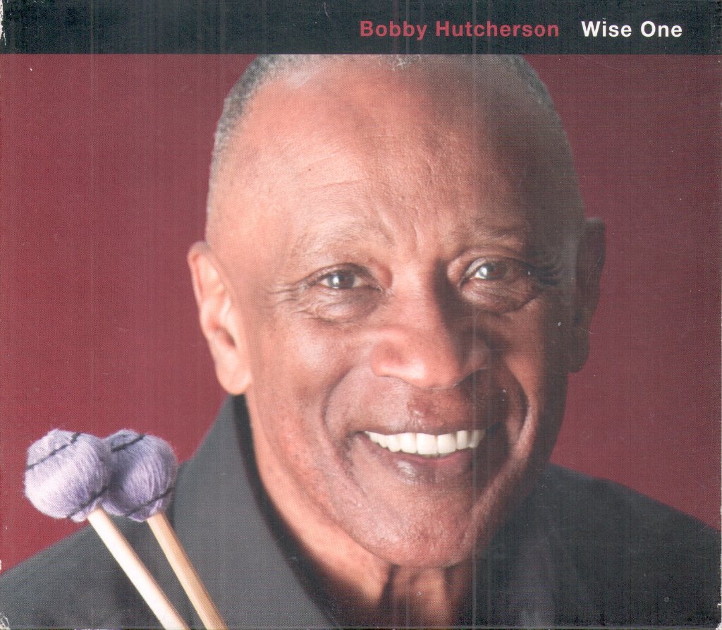 Bobby Hutcherson - Wise One - Cd