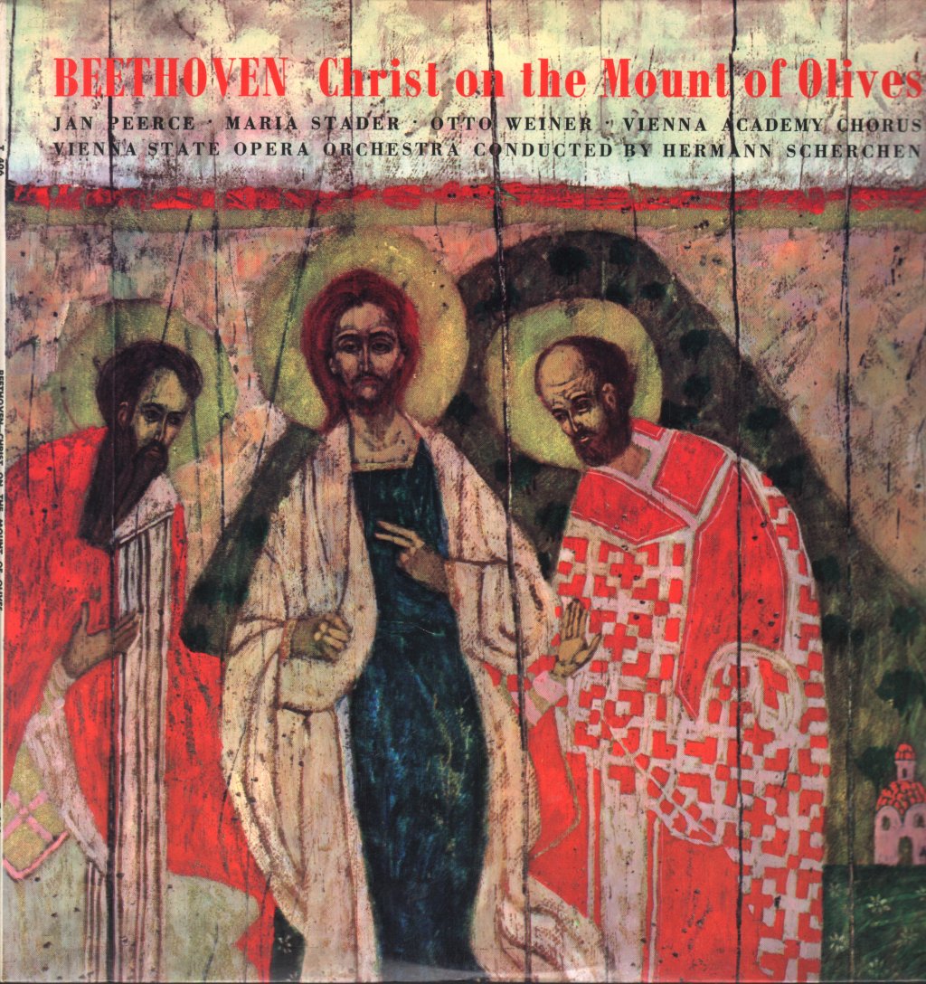 Jan Peerce / Maria Stader / Vienna State Opera Orchestra / Hermann Scherchen - Beethoven - Christ On The Mount Of Olives - Lp