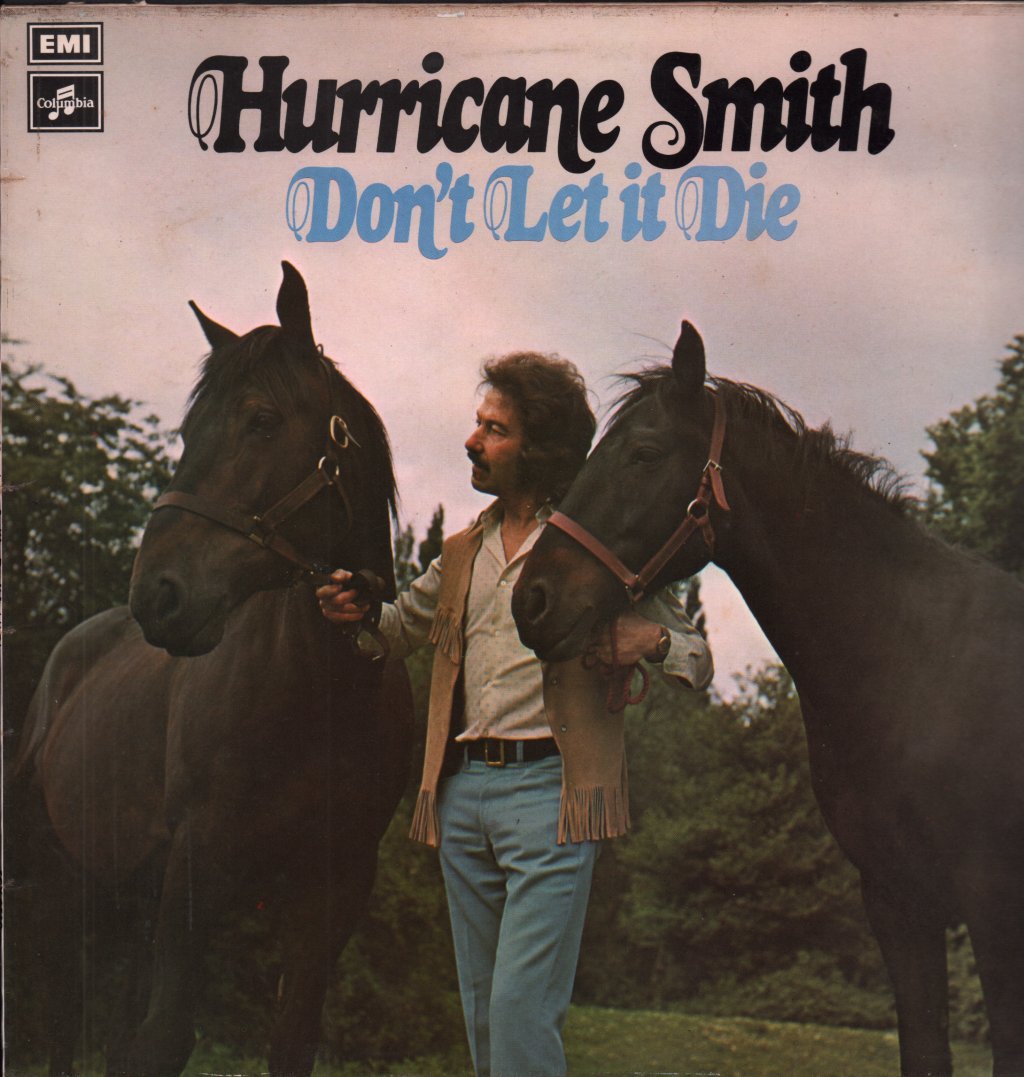 Hurricane Smith - Don't Let It Die - Lp