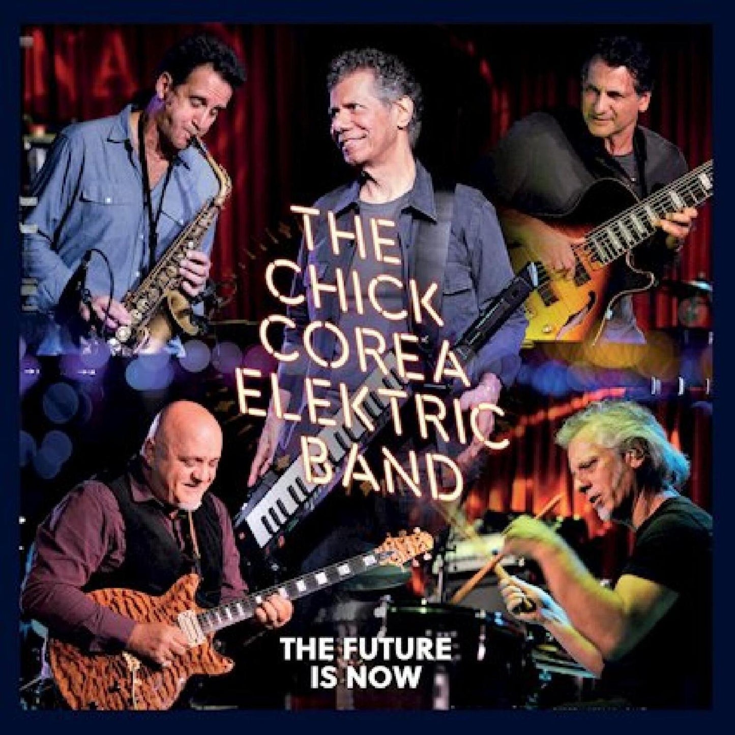 Chick Corea Elektric Band - Future Is Now - Double Cd